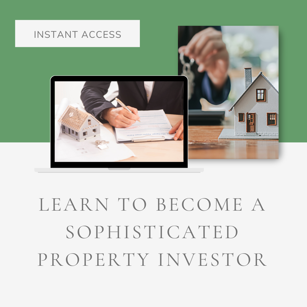 Learn To Become A Sophisticated Property Investor